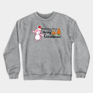 Wishing You A Merry Carrotmas Crewneck Sweatshirt